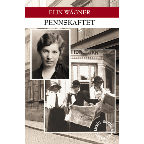 Elin Wägner Pennskaftet (bok, danskt band)