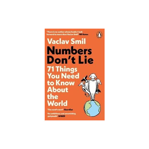Vaclav Smil Numbers Don't Lie - 71 Things You Need to Know About the World (pocket, eng)