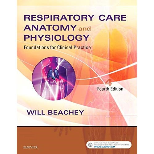 Will Beachey Respiratory care anatomy and physiology - foundations for clinical practice (häftad, eng)