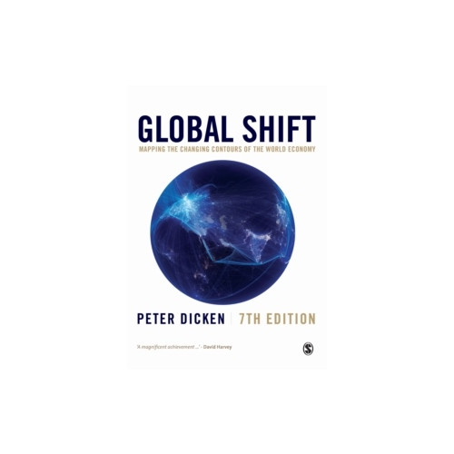 Peter Dicken Global shift - mapping the changing contours of the world economy (pocket, eng)