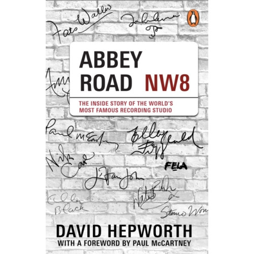 David Hepworth Abbey Road - The Inside Story of the World's Most Famous Recording Studio ( (pocket, eng)