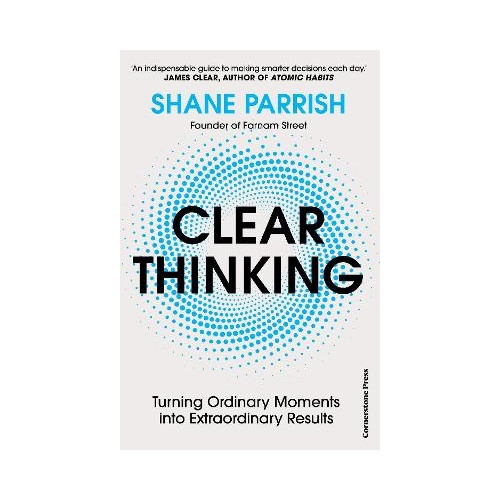 Shane Parrish Clear Thinking (häftad, eng)