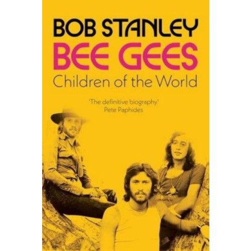 Bob Stanley Bee Gees (häftad, eng)