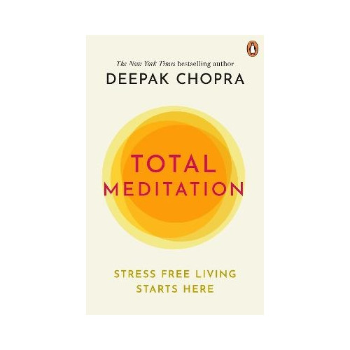 Deepak Chopra Total Meditation (pocket, eng)