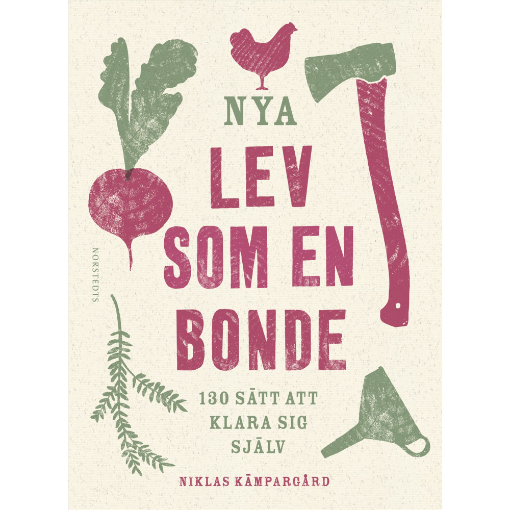 Produktbild för Nya Lev som en bonde : 130 sätt att klara sig själv (inbunden)
