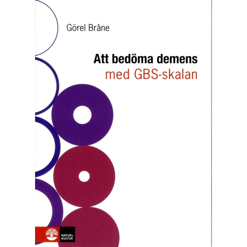 Görel Bråne Att bedöma demens med GBS-skalan (häftad)