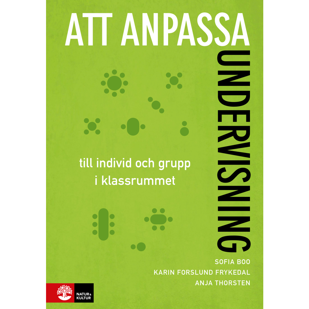 Produktbild för Att anpassa undervisning : till individ och grupp i klassrummet (bok, flexband)