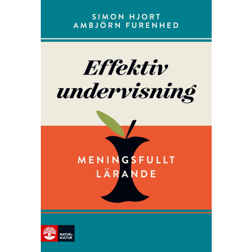 Simon Hjort Effektiv undervisning : meningsfullt lärande (bok, danskt band)