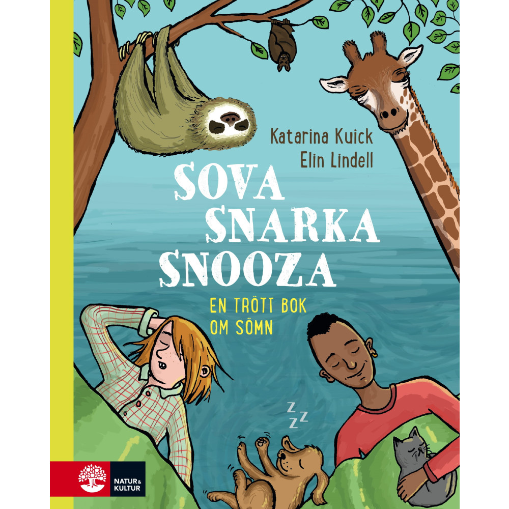 Produktbild för Sova, snarka, snooza : en trött bok om sömn (inbunden)
