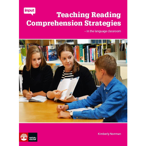 Kimberly Norrman Teaching reading comprehension strategies : in the language classroom (häftad)