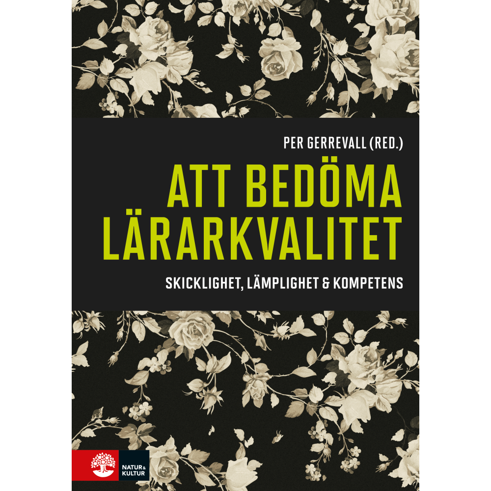 Produktbild för Att bedöma lärarkvalitet : skicklighet, lämplighet & kompetens (bok, danskt band)
