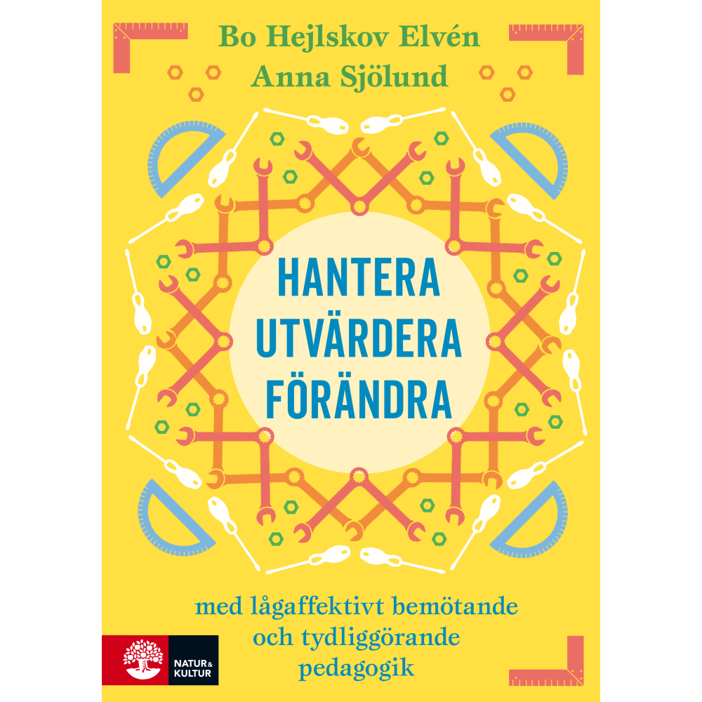 Produktbild för Hantera, utvärdera och förändra : Med lågaffektivt bemötande och tydliggöra (bok, flexband)