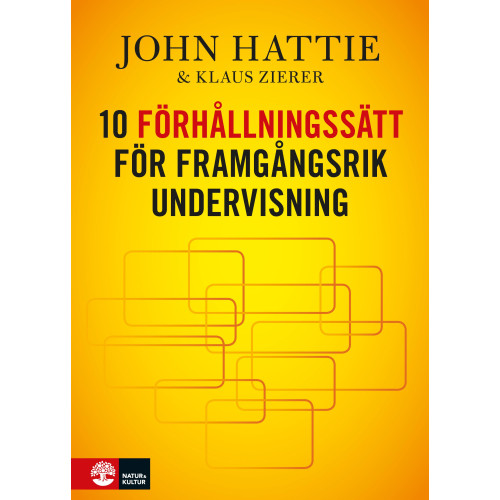 John Hattie 10 förhållningssätt för framgångsrik undervisning (bok, danskt band)