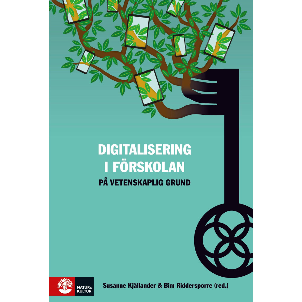 Produktbild för Digitalisering i förskolan på vetenskaplig grund (inbunden)