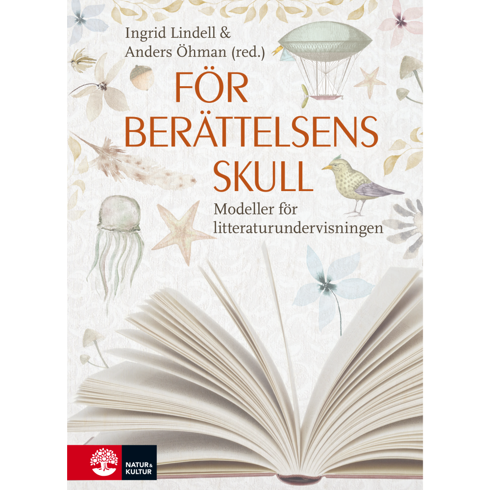 Produktbild för För berättelsens skull : Modeller för litteraturundervisningen (häftad)