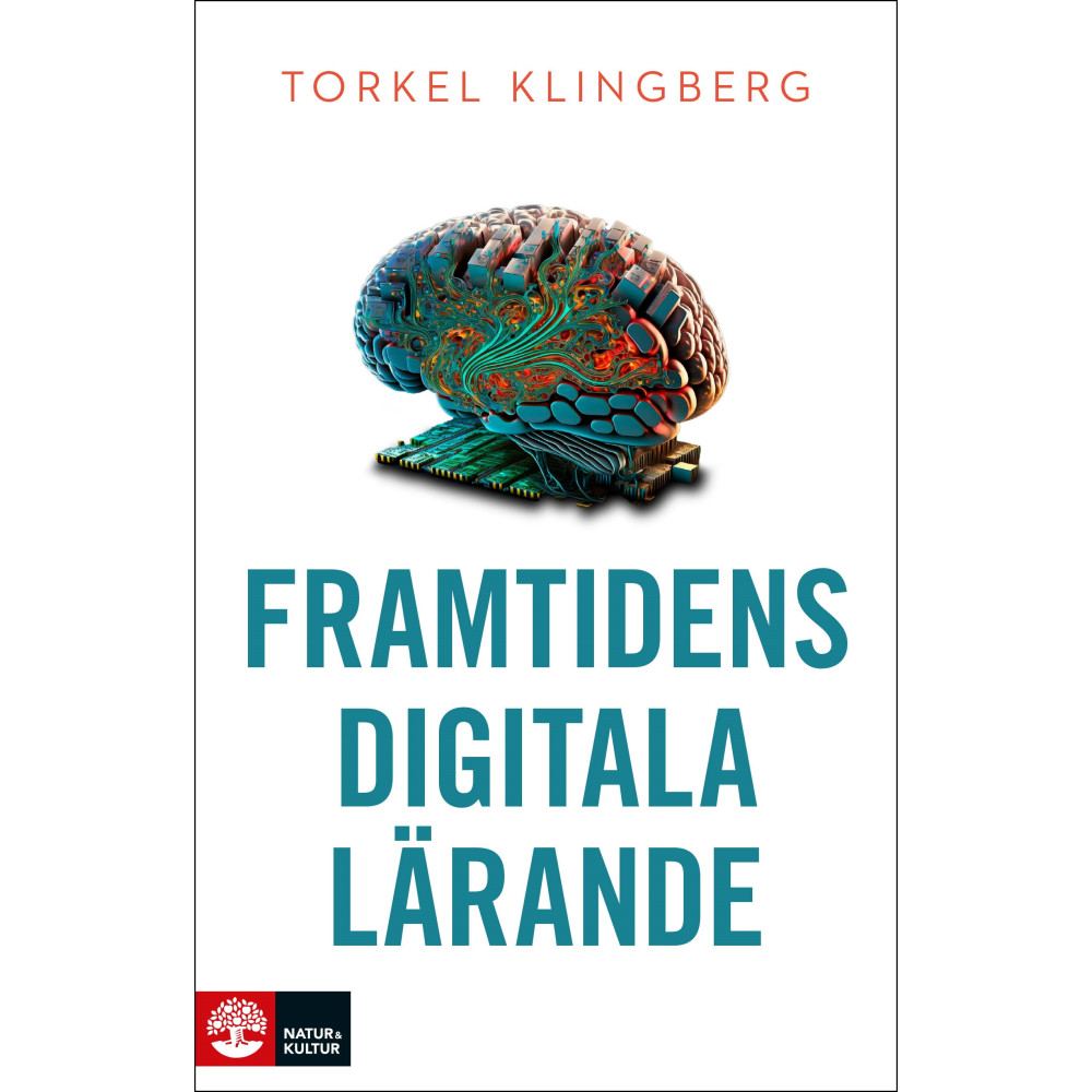 Produktbild för Framtidens digitala lärande (inbunden)