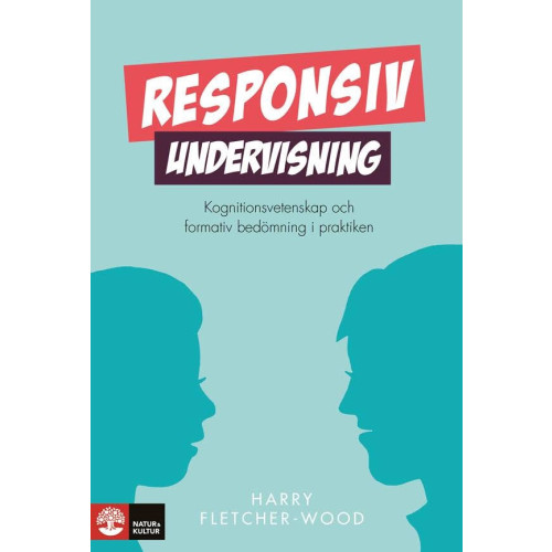 Harry Fletcher-Wood Responsiv undervisning (bok, danskt band)