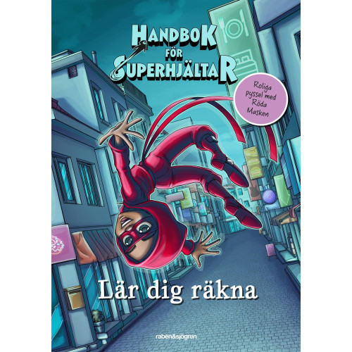 Elias Våhlund Handbok för superhjältar lär dig räkna