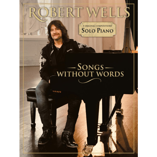 Notfabriken Songs Without Words:Robert Wells (häftad, eng)