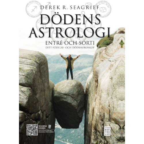 Derek R. Seagrief Dödens astrologi : entré och sorti - ditt födelse- och dödshoroskop (inbunden)