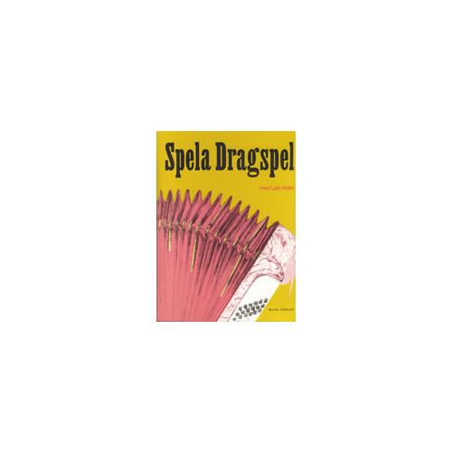 Lars Holm Spela dragspel (bok, spiral)