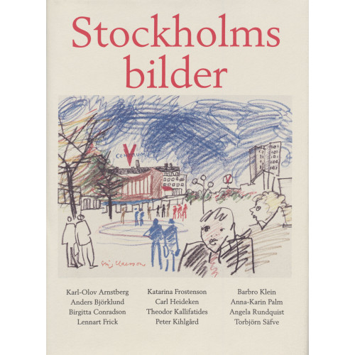Stockholmia förlag Stockholmsbilder - en festskrift (inbunden)
