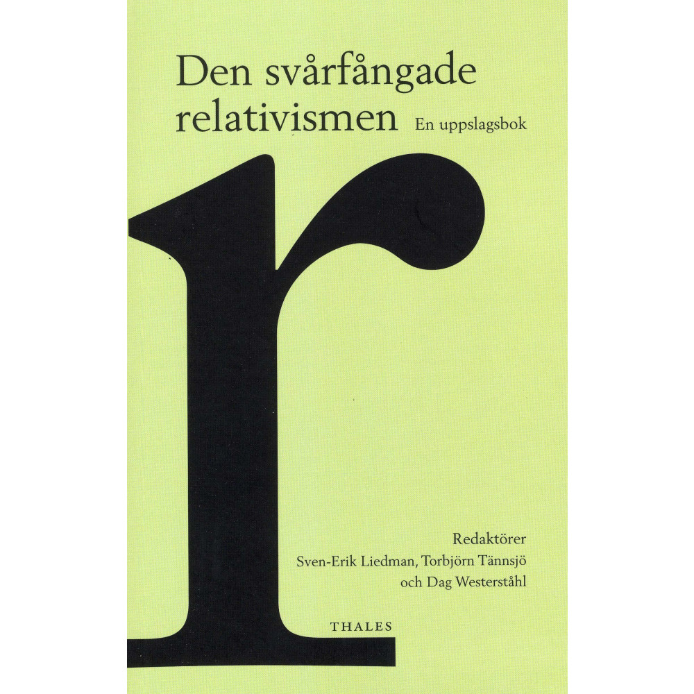 Produktbild för Den svårfångade relativismen : en uppslagsbok (häftad)