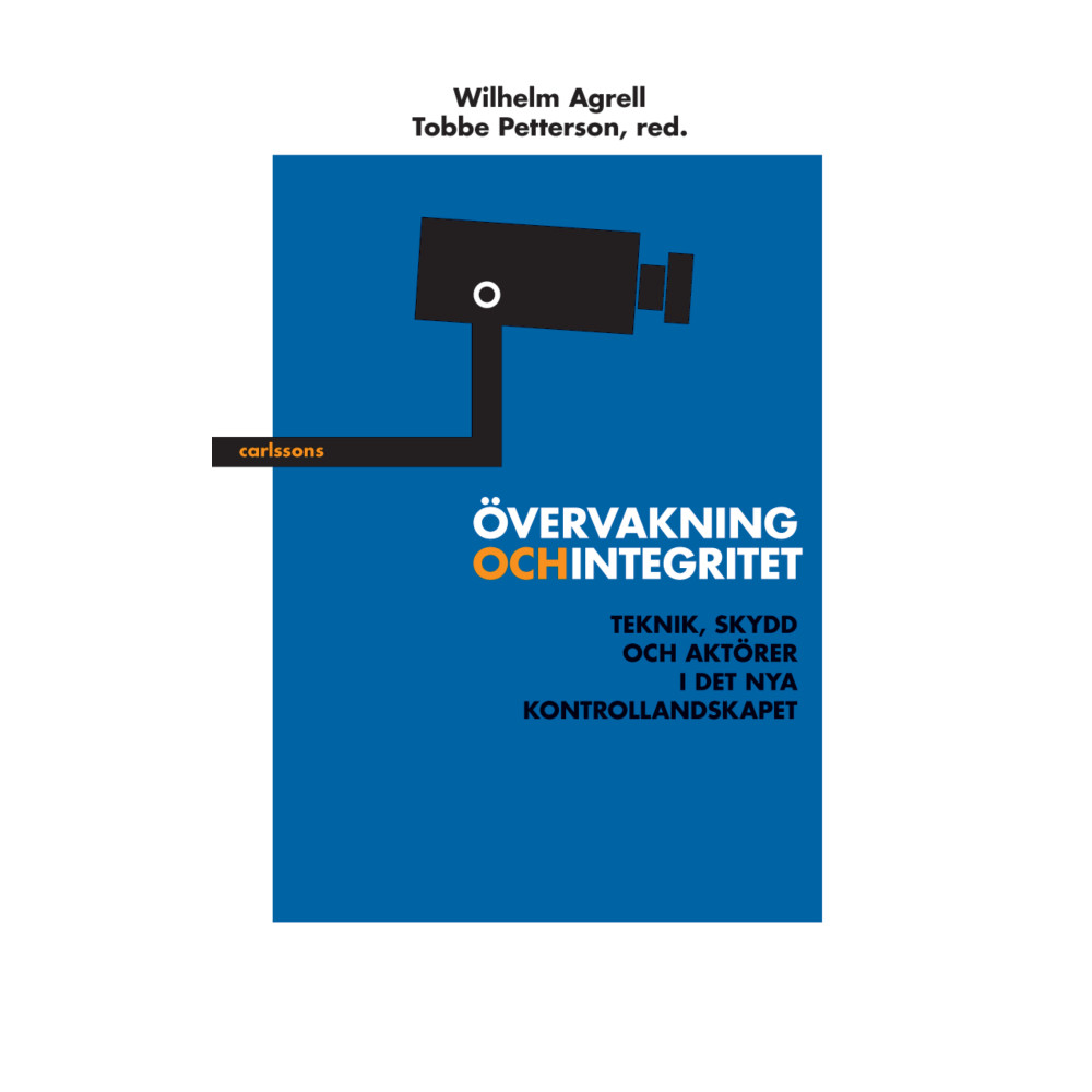 Produktbild för Övervakning och integritet : teknik, skydd och aktörer i det nya kontrollandskapet (bok, danskt band)