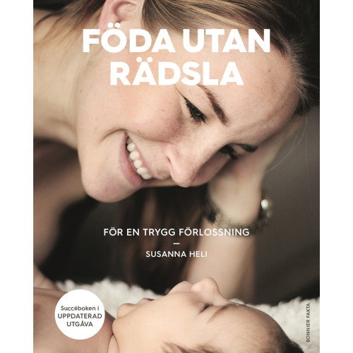 Susanna Heli Föda utan rädsla (bok, kartonnage)