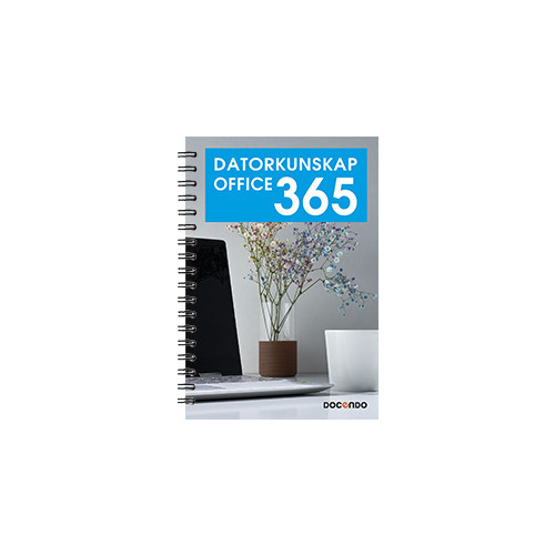 Eva Ansell Datorkunskap Office 365 (bok, spiral)