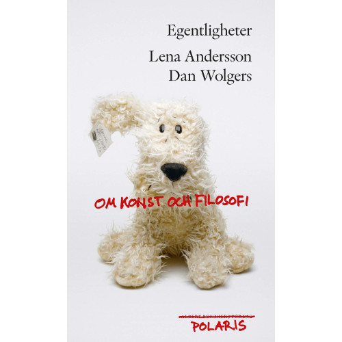Lena Andersson Egentligheter : Om konst och filosofi (pocket)