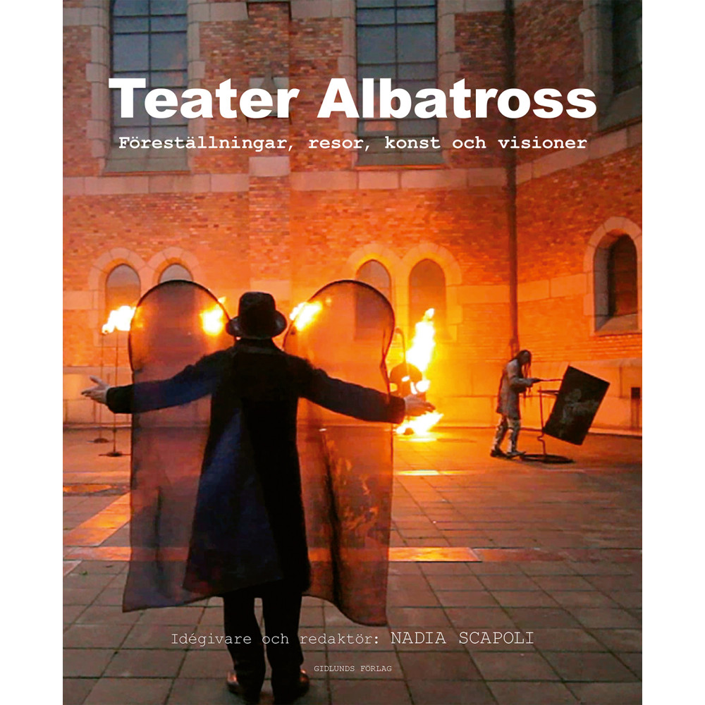 Produktbild för Teater Albatross : föreställningar, resor, konst och visioner (häftad)