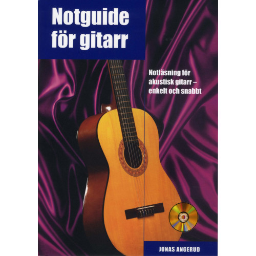 Jonas Angerud Notguide för gitarr inkl CD : notläsning för akustisk gitarr - enkelt och snabbt (häftad)