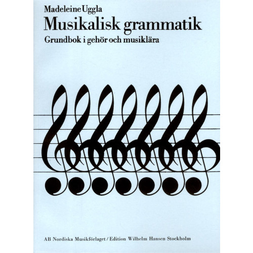 Madeleine Uggla Musikalisk Grammatik (häftad)