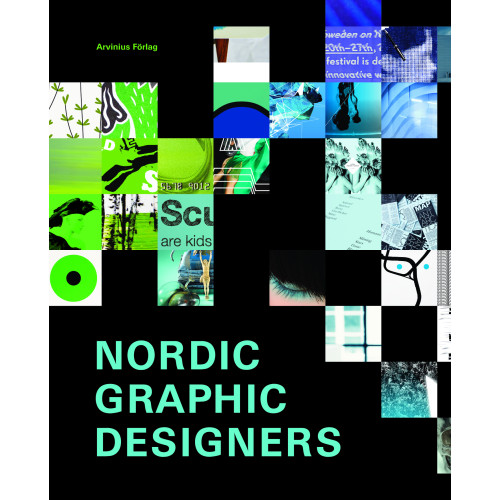 Arvinius+Orfeus Publishing Nordic Graphic Designers (inbunden)