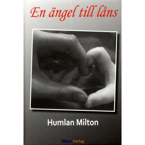 Humlan Milton En ängel till låns (inbunden)