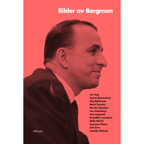 Tomas Bannerhed Bilder av Bergman (bok, danskt band)