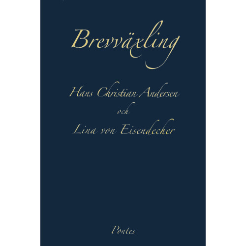Hans Christian Andersen Brevväxling (inbunden)