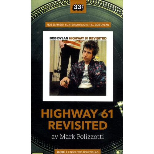 Mark Polizzotti Bob Dylan: Highway 61 Revisited (pocket)