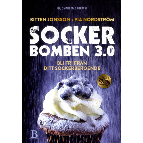 Bitten Jonsson Sockerbomben 3.0 : bli fri från ditt sockerberoende (bok, danskt band)