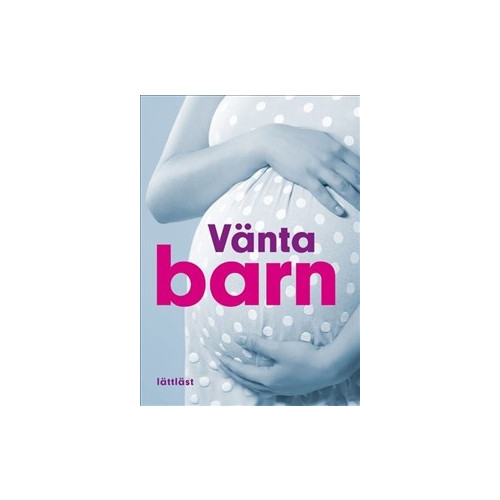 Ulla Björklund Vänta barn (lättläst) (bok, flexband)