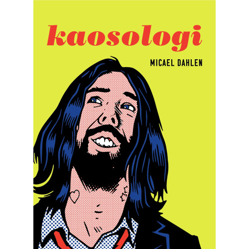 Micael Dahlen Kaosologi (bok, flexband)