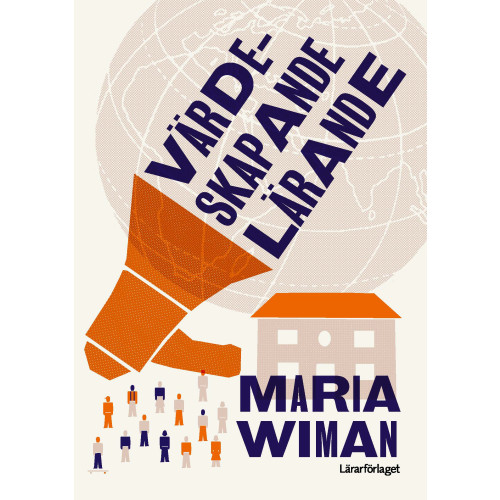 Maria Wiman Värdeskapande lärande (häftad)