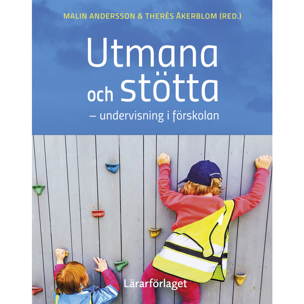 Produktbild för Utmana och stötta : undervisning i förskolan (häftad)