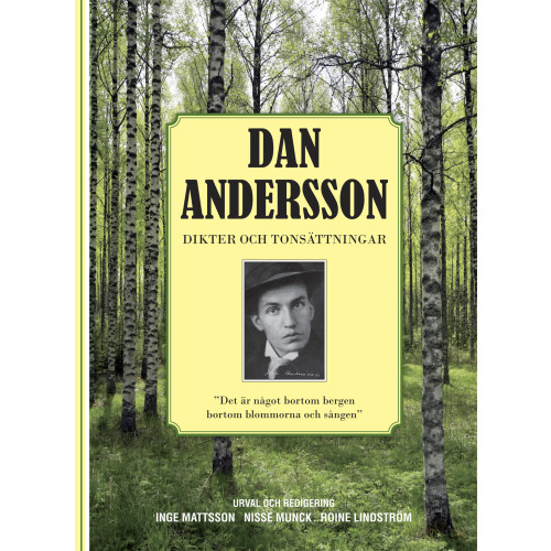Dan Andersson Dan Andersson Dikter och Tonsättningar (häftad)