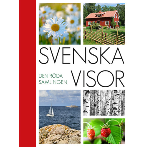 Notfabriken Svenska Visor: Den röda samlingen (inbunden)