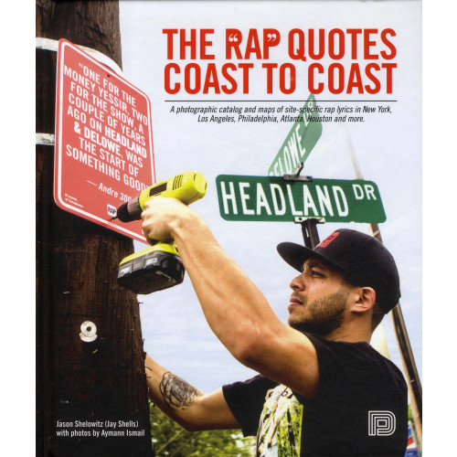 Jason Shelowitz The Rap Quotes Coast to Coast (inbunden, eng)