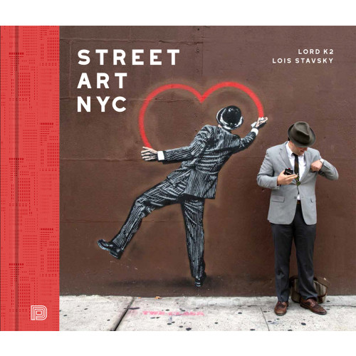 Lois Stavsky Street Art NYC (inbunden, eng)
