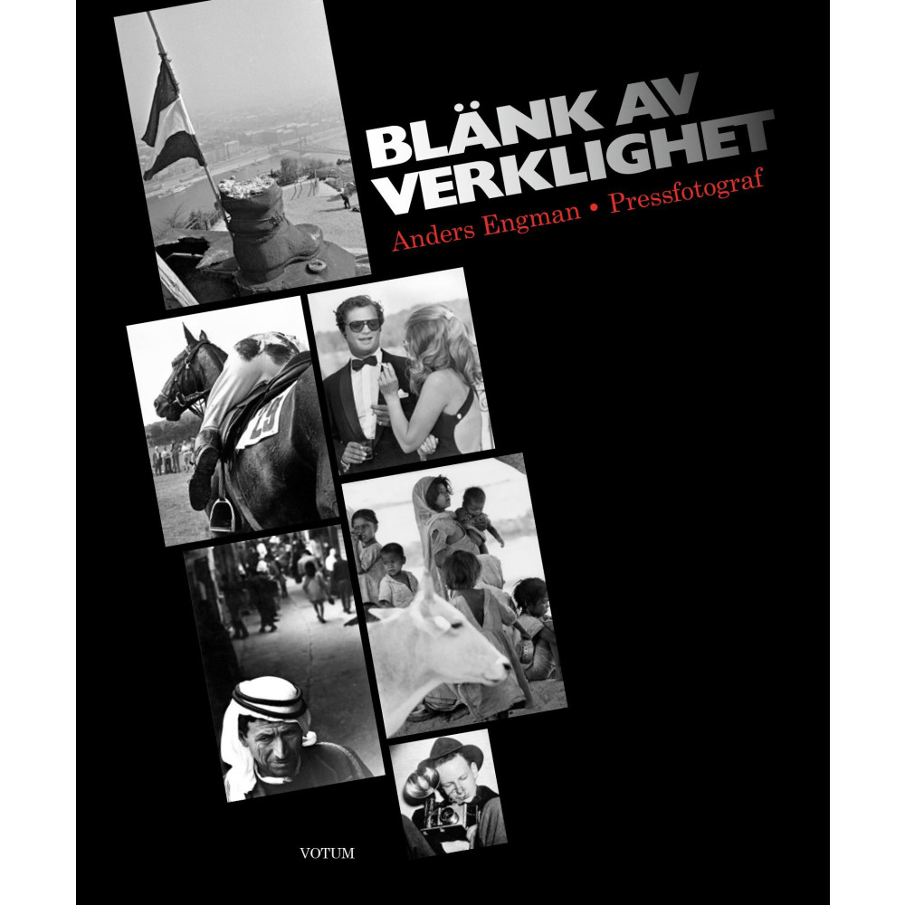 Produktbild för Blänk av verklighet: Anders Engman pressfotograf (inbunden)