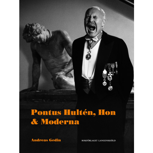 Andreas Gedin Pontus Hultén, Hon & Moderna (bok, flexband)